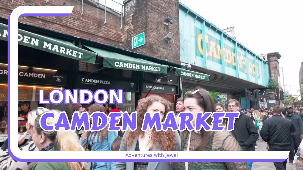camden market adventures with jewel